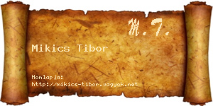 Mikics Tibor névjegykártya